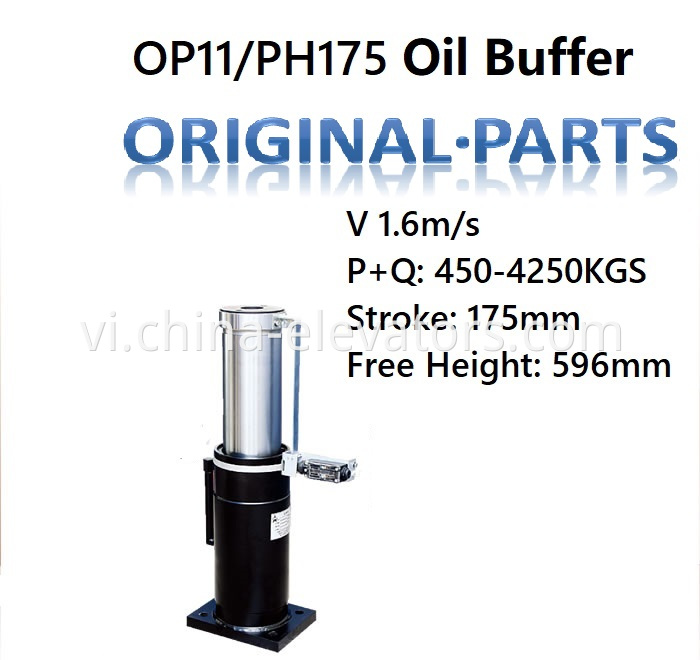 OP11/PH175 Oil Buffer for Schindler Elevators 